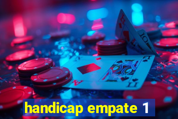 handicap empate 1